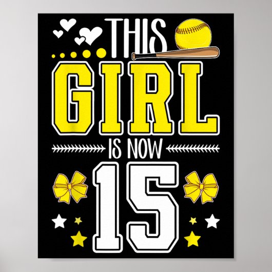 15e verjaardag Softbal Meisje 15 Jaar Oude Softbal Poster (Voorkant)