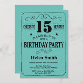 15e verjaardag Uitnodiging zwart en Blauwgroen (Voorkant / Achterkant)