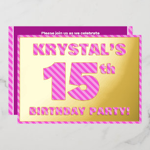 15e verjaardag - Vet, vun, roze band # 15 Folie Uitnodiging