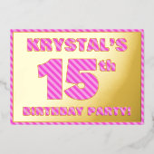 15e verjaardag - Vet, vun, roze band # 15 Folie Uitnodiging (Voorkant)