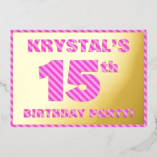 15e verjaardag - Vet, vun, roze band # 15 Folie Uitnodiging (Voorkant)