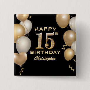 15e verjaardag Zwarte en gouden ballonnen Vierkante Button 5,1 Cm
