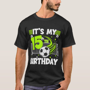 15e verjaardagsfeestje voetbal 15 jaar oud voetbal t-shirt