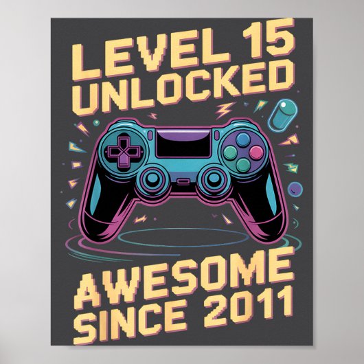 15th Birthday Boy Gift Level 15 Gamer 2011 15 Year Poster (Voorkant)