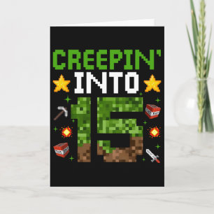 15th Birthday Gamer Pixel Creepin' Into 15 Video G Kaart