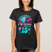 15th Birthday Mermaid 15 Years Ocean Theme Party F T-shirt (Voorkant)
