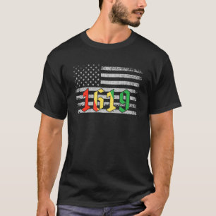 1619 Afrikaanse Amerikaanse vlag Zijne vlag T-shirt