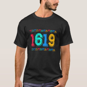 1619 Black Pride Black History Maand African Pride T-shirt