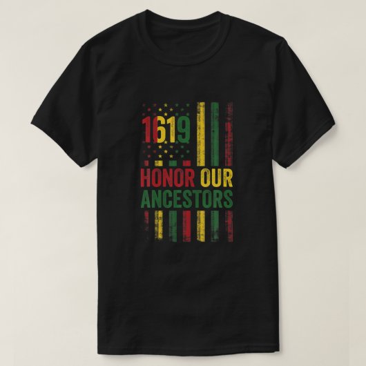 1619 Eer onze anker Project Black History Mon T-shirt (Design voorkant)