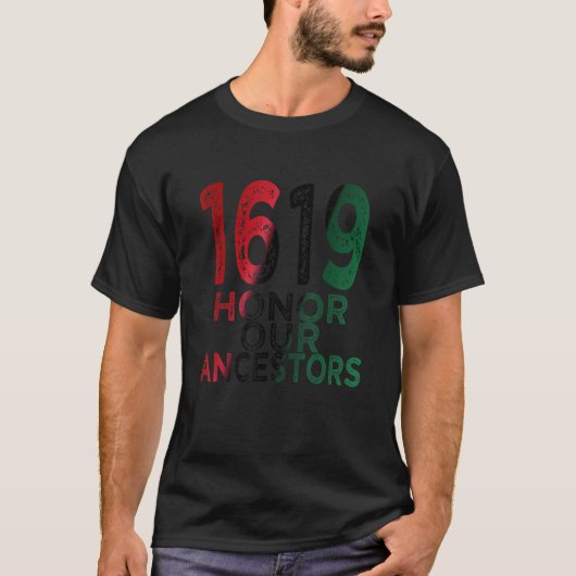 1619 Ons Ancestors Project Zwarte Historisch Maand T-shirt (Voorkant)