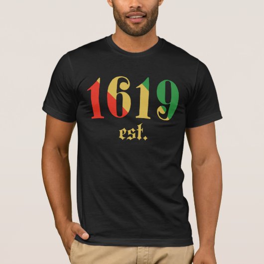 1619 Oprichting van Afrikaans-Amerikaans T-shirt (Voorkant)