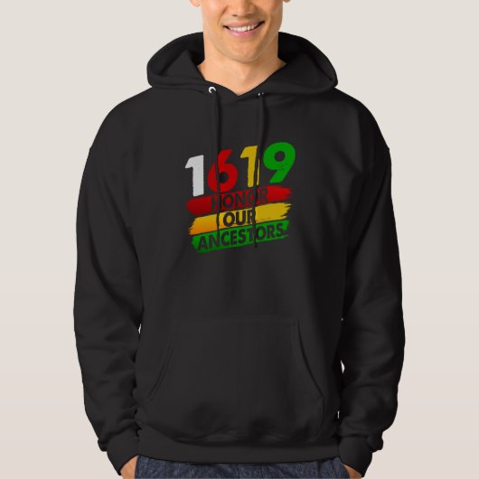 1619 Our Ancestors African American Pride Black Hi Hoodie (Voorkant)