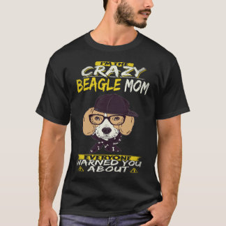 16 Ik ben de gekke Beagle-mama Beagle T-shirt