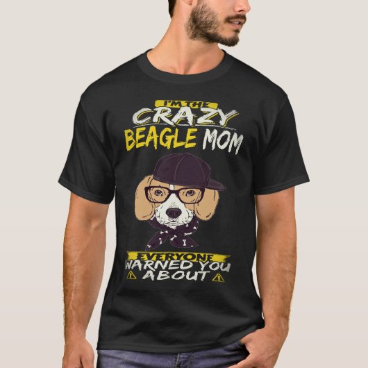 16 Ik ben de gekke Beagle-mama Beagle T-shirt (Voorkant)
