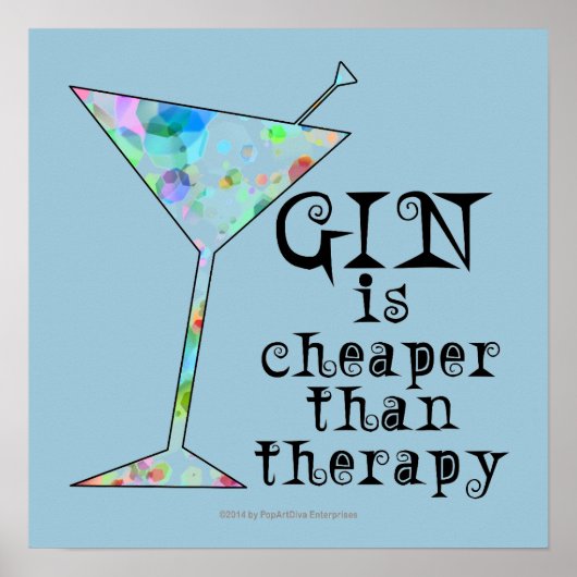 16-INCH X 16-INCH POSTER - GIN IS KAPER DAN THERAP (Voorkant)