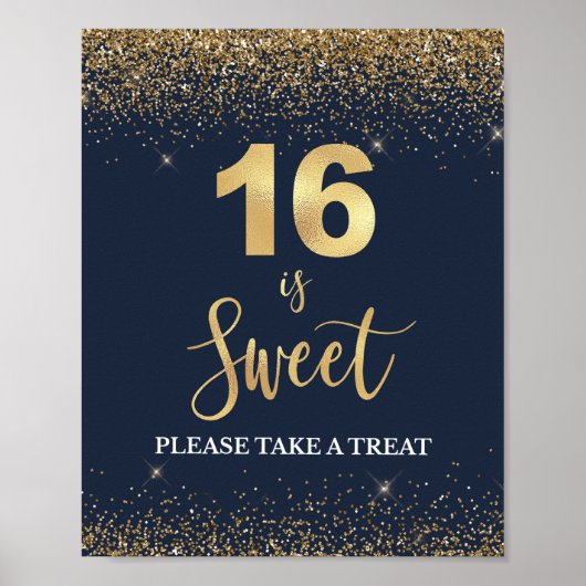 16 is Sweet Neem een Treat Navy & Gold Sign. Poster (Voorkant)
