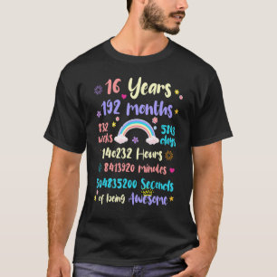 16 Jaar 192 Maanden 832 Weken Verjaardag 16e Dag R T-shirt