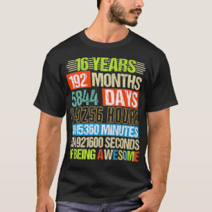 16 jaar 192 maanden Geweldige 16e verjaardag T-shirt