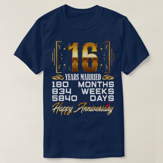 16 jaar gehuwd Funny 16th Wedding Jubileum  T-shirt (Design voorkant)