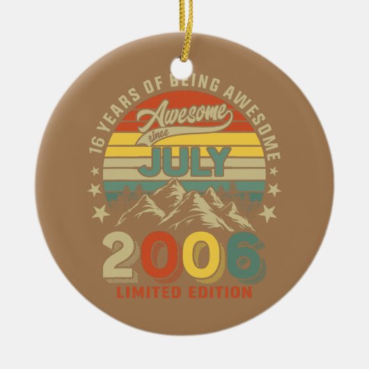 16 jaar Geweldige sinds juli 2006 Keramisch Ornament (Voorkant)