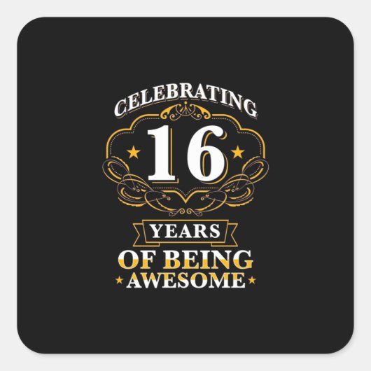 16 jaar Geweldige vieren Vierkante Sticker (Voorkant)