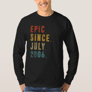 16 jaar oud epic sinds juli 2006 16e verjaardag vi t-shirt