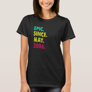 16 Jaar Oud Episch Sinds Mei 2006 16e Verjaardag T-shirt