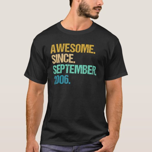 16 jaar oud Geweldige sinds september 2006 16 9 T-shirt (Voorkant)