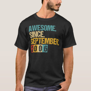 16 jaar oud Geweldige sinds september 2006 16de T-shirt