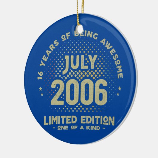 16 jaar Oud juli 2006 Limited Edition 16th Keramisch Ornament (Links)