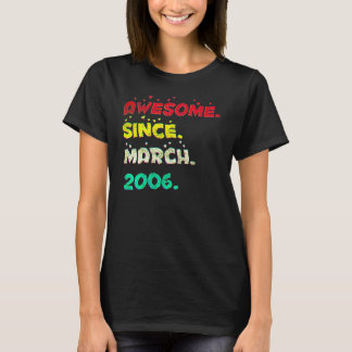 16 Jaar Oud Maart 2006 5 T-shirt