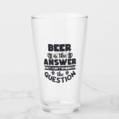 16 oz (ounce) pint bierglas - "Beer Answer" Glas (Voorkant)