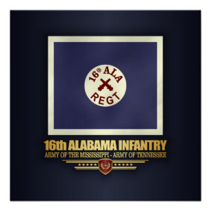 16e Alabama-infanterie (f10) Perfect Poster
