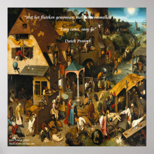 16e eeuw Nederlands schilderij en beroemd Proverb- Poster