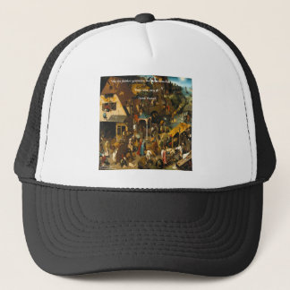16e-eeuwse Nederlandse kunst & beroemd spreekwoord Trucker Pet