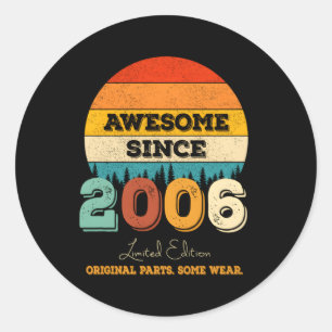 16e Geweldige sinds 2006 Originele P 16e dag Ronde Sticker
