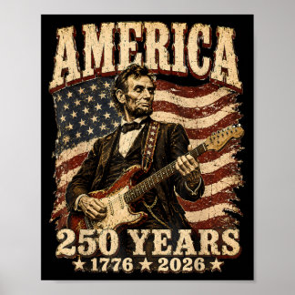 16e president speelt gitaar 250 jaar Amerika Poster