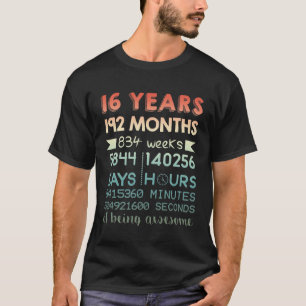 16e verjaardag - 16 jaar Geweldige T-shirt