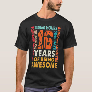 16e verjaardag 16 jaar oud 192 maanden Basketball T-shirt