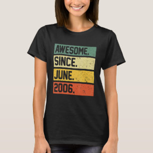 16e verjaardag 16 jaar oud Geweldige sinds juni 20 T-shirt