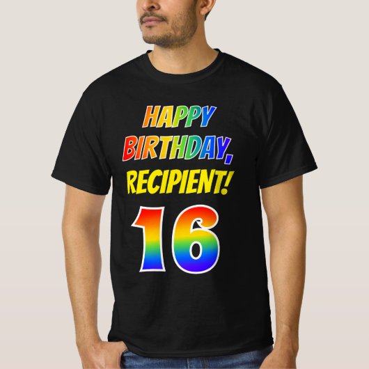16e Verjaardag - Bold, Fun, Rainbow 16, Custom Nam T-shirt (Voorkant)