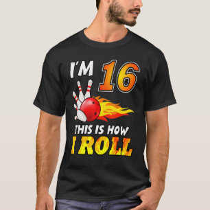 16e verjaardag Bowling Dit is hoe ik 16 jaar kan r T-shirt