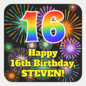16e verjaardag: Fun Fireworks Kijk, regenboog # 16 Vierkante Sticker (Voorkant)