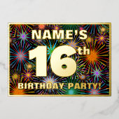 16e verjaardag — Fun, kleurrijke Fireworks look Folie Uitnodiging (Voorkant)