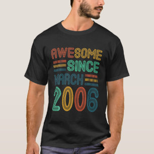 16e verjaardag Gifts Geweldige sinds maart 2006 16 T-shirt