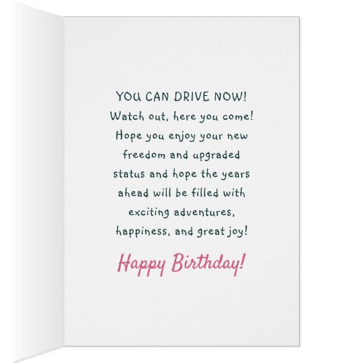 16e verjaardag je kunt nu gaan rijden op WOO tijd  (Binnen (Rechts))