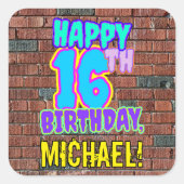 16e verjaardag - Leuke, stedelijke graffiti geïnsp Vierkante Sticker (Voorkant)