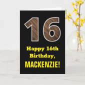 16e Verjaardag: Naam, Faux Wood Grain Pattern "16" Kaart (Gele Bloem)