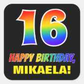 16e verjaardag: Vet, Leuk, Eenvoudig, Regenboog 16 Vierkante Sticker (Voorkant)