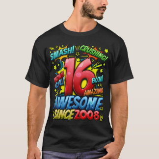 16th Birthday Comic Style Awesome since 2008 16 Ye T-shirt